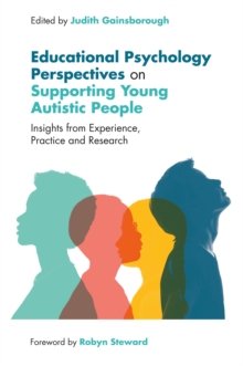 Image for Educational Psychology Perspectives on Supporting Young Autistic People