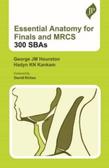 Image for Essential Anatomy for Finals and MRCS: 300 SBAs