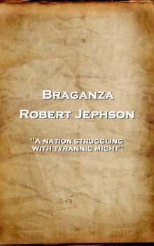 Image for Braganza: 'A nation struggling with tyrannic might''