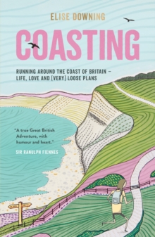 Image for Coasting  : running around the coast of Britain