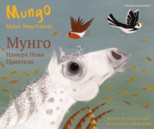 Image for Mungo Makes New friends Bulgarian/English
