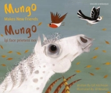 Image for Mungo Makes New Friends Romanian/English