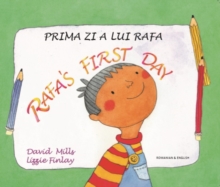 Image for Rafa's first day Romanian and English