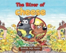River of Cheese
