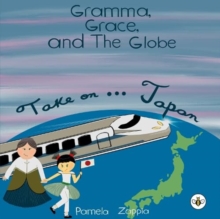 Image for Gramma Grace and the Globe Take On... Japan