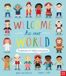 Image for Welcome to Our World: A Celebration of Children Everywhere!