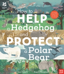 Image for National Trust: How to Help a Hedgehog and Protect a Polar Bear
