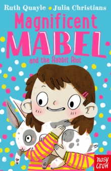 Image for Magnificent Mabel and the Rabbit Riot