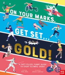 Image for On your marks, get set...gold!  : a fact-filled, funny guide to every Olympic sport