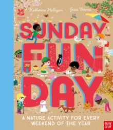 Image for National Trust: Sunday Funday: A Nature Activity for Every Weekend of the Year