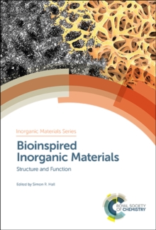 Image for Bioinspired inorganic materials: structure and function