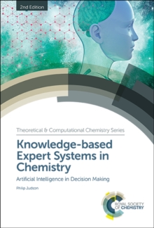 Image for Knowledge-based expert systems in chemistry: artificial intelligence in decision making