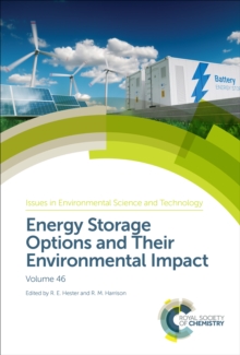 Image for Issues in environmental science and technology.: (Energy storage options and their environmental impact)