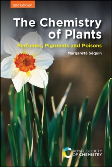 Image for The chemistry of plants  : perfumes, pigments, and poisons