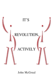 It' Revolution, Actively