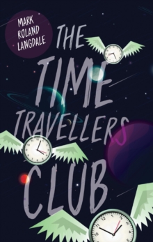 Image for The time travellers club