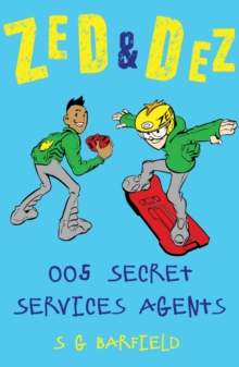 Image for Zed & Dez  : 005 secret services agents