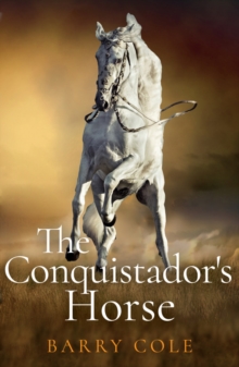 Image for The Conquistador's Horse