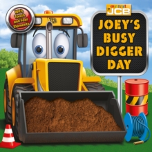 Image for My First JCB: Joey's Busy Digger Day