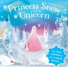 Image for Princess Snow and the Unicorn