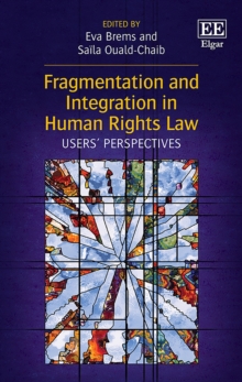 Image for Fragmentation and Integration in Human Rights Law: Users' Perspectives