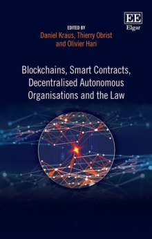 Image for Blockchains, smart contracts, decentralized autonomous organisations and the law