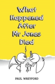 Image for What Happened After Mr Jones Died