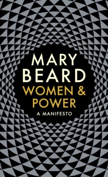 Image for Women & power  : a manifesto