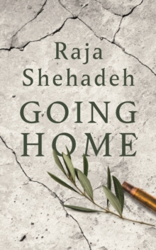 Image for Going home  : a walk through fifty years of occupation