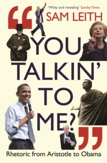 You Talkin’ To Me?: Rhetoric from Aristotle to Trump and Beyond …