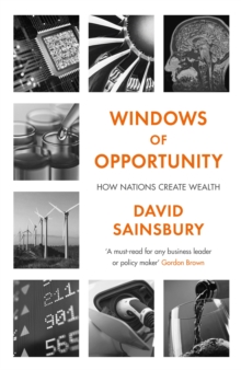 Image for Windows of opportunity  : how nations create wealth
