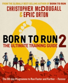 Image for Born to run 2  : the ultimate training guide