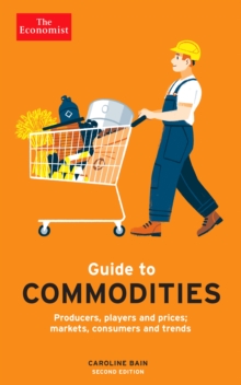 Image for The Economist Guide to Commodities 2nd edition
