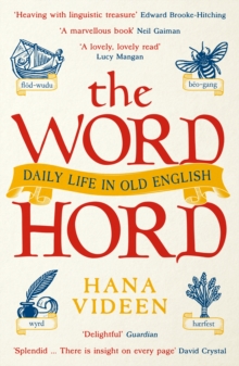 Image for The wordhord  : daily life in Old English