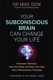 Image for Your Subconscious Brain Can Change Your Life