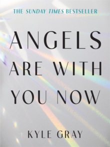 Image for Angels Are with You Now