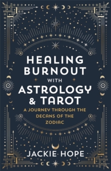 Image for Healing Burnout with Astrology & Tarot