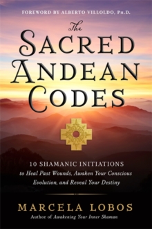 Image for The Sacred Andean Codes