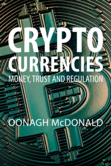 Image for Cryptocurrencies  : money, trust and regulation