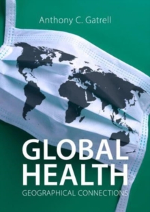 Image for Global health  : geographical connections
