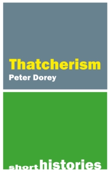 Image for A Short History of Thatcherism