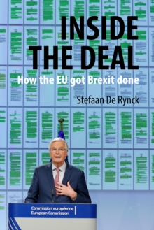 Image for Inside the Deal: How the EU Got Brexit Done