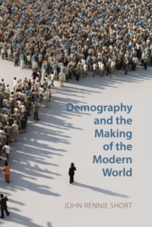 Image for Demography and the Making of the Modern World