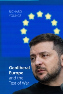 Image for Geoliberal Europe and the Test of War