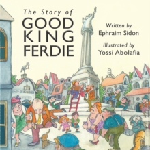 Image for The story of good King Ferdie