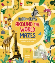 Image for Lift-the-Flap: Around the World Mazes