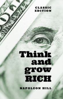 Image for Think and Grow Rich : Classic Edition