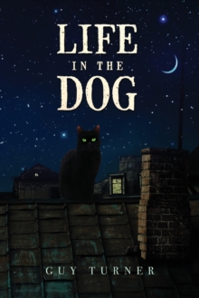 Life in the Dog