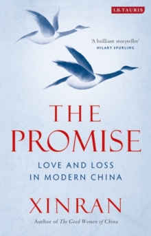 Image for The promise  : tales of love and loss in modern China
