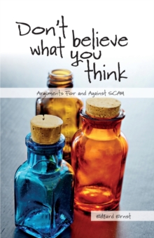 Image for Don't Believe What You Think : Arguments for and against SCAM